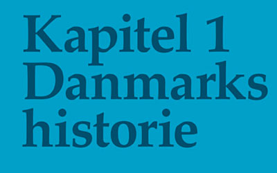 Kapitel 1 - Danmarks Historie del. 2/2